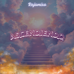 Ascendiendo by Rajamixa