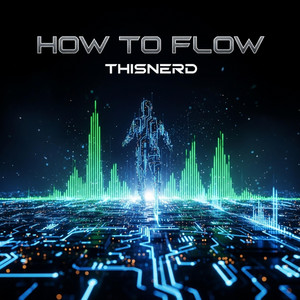 How to Flow