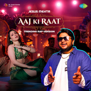 Madhubanti Bagchi, Divya Kumar, Sachin-Jigar & Amitabh Bhattacharya - Aaj Ki Raat (Trending Rap Version)