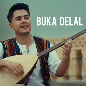 Şiyar içen - BUKA DELAL (Ew kiye zava)
