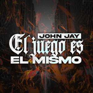 El Juego Es El Mismo by John Jay