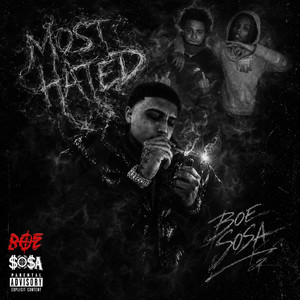 Most Hated by BOE Sosa