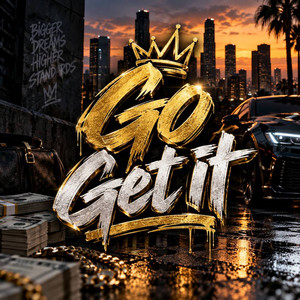 Go Get It by Mavik NZo