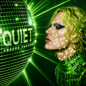 QUIET by Anders Theodor