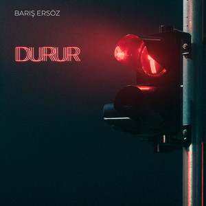 Barış Ersöz - Durur