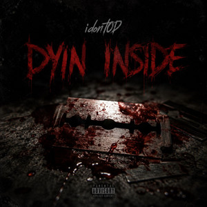 Dyin Inside by idontOD
