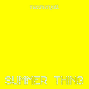 Summer Thing