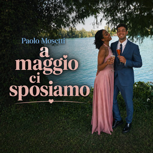 A maggio ci sposiamo by Paolo Mosetti