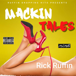 MACKIN TALES by Rick Ruffin