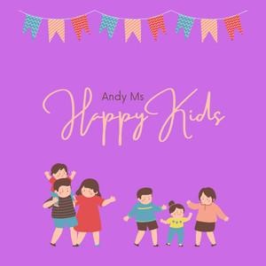 Andy Ms - Happy Kids
