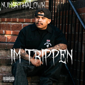 Im Trippen by NumsrThaLowk