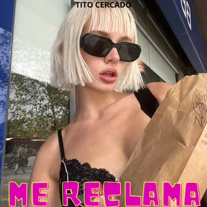 Me reclama by Tito Cercado