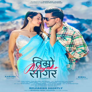 Timro Mayako Sagar (feat. Kamal Saurag & Manamaya Bhattarai Pangeni)