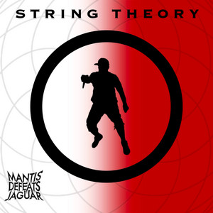 String Theory by Mantis Defeats Jaguar