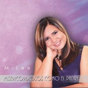 M-Lee - Misericordiosos como el Padre