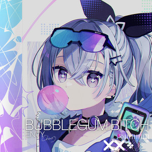 Bubblegum Bitch