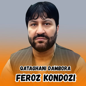 Qataghani Dambora by Feroz Kondozi