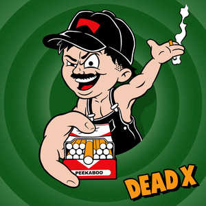 PEEKABOO by Dead X