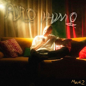 Puro Humo by Mark2