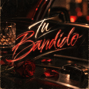 Tu Bandido by JEY EL KILO