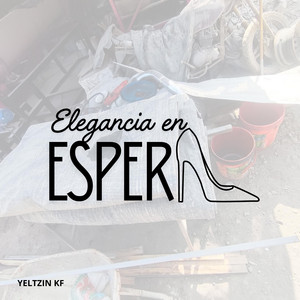 Elegancia en ESPERA by FARRA money