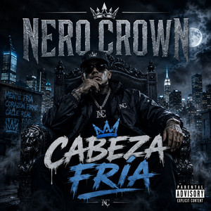 CABEZA FRÍA by NERO CROWN