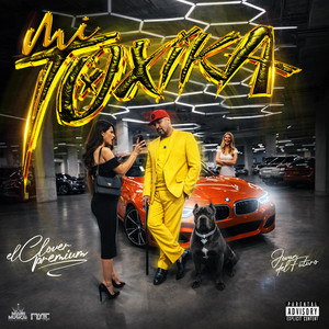 Mi Toxica by CloverPremium, Miami Musical Production