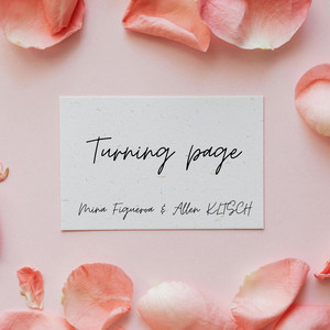 Mina Figueroa & ALLEN KLTSCH - Turning Page (Cover)