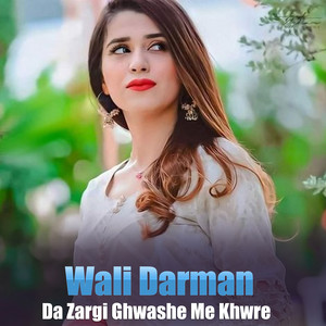 Wali Darman - Na Ishq Wo Na Yari Wa