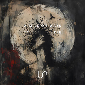 A Million Ways to Die by Unify Separate
