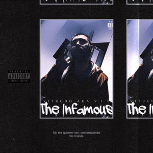 The Infamous by Vitucho