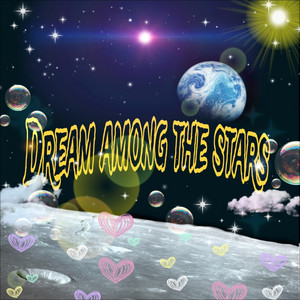 Dream among the stars