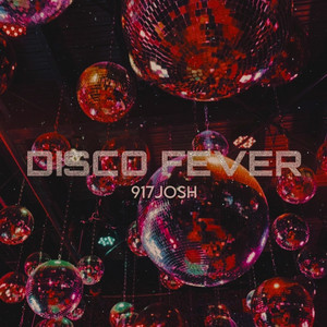 Disco Fever by 917Josh