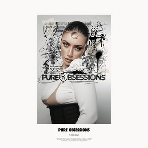 Pure Obsessions