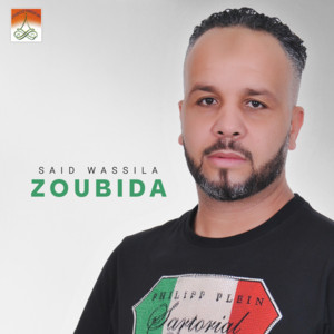 Zoubida by Said Wassila
