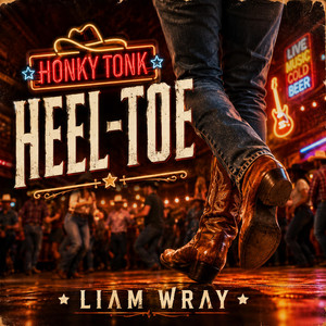 Honky Tonk Heel-Toe by LIΛM WRΛY