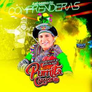 Pumita Cazador - Así como Tu Comprenderas