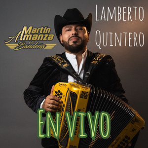 Lamberto Quintero (En Vivo)
