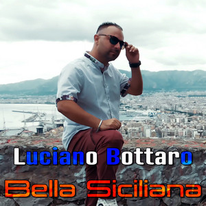 Luciano Bottaro - Bella siciliana