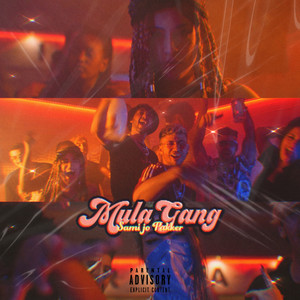 Sami Jo - Mula Gang (feat. Pakker)