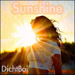 Sunshine by DichtBoi
