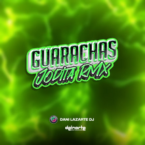 Dj Dani Lazarte - Mix Guarachas y Joda Rmx - Dani Lazarte Dj 2025