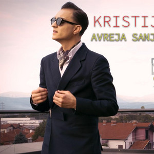 Kristijan Sabanovic - Avrea Sanjinea A Man Bisterdjan