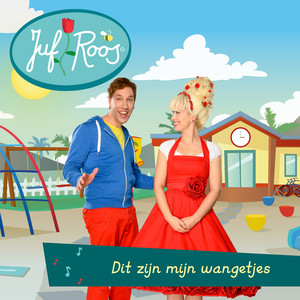 Dit zijn mijn wangetjes by Juf Roos Album Cover