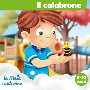 Le mele canterine — Il calabrone (5-10 anni) (2026)