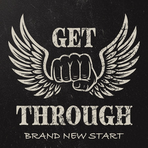 A Brand New Start by Get Through