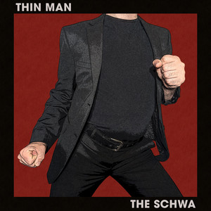 Thin Man by The Schwa