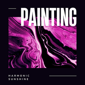 Painting by Harmonic Sunshine