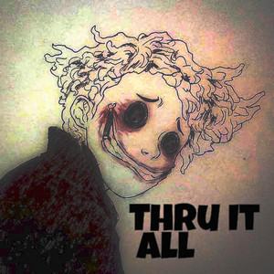 Thru It All by Inno Cougar