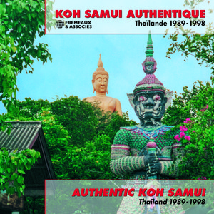 Koh Samui authentique - Thaïlande, 1989-1998 — Various Artists